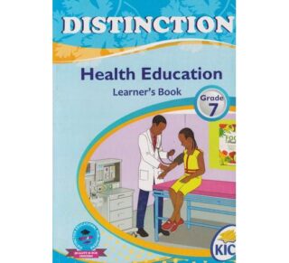 Distinction Health Education Grade 7 (Approved) by Distinction