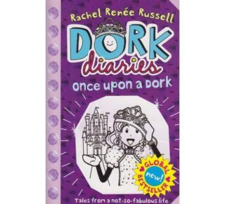 Dork Diaries: Once upon a Dork by Rachel Renee Russell