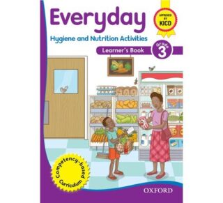 Everyday Hygiene and Nutrition Activities grade 3 by Oxford