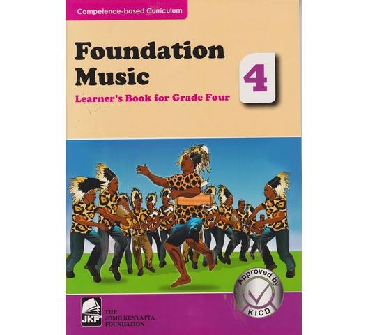 JKF Foundation Music Grade 4 (Approved) by Ndungu