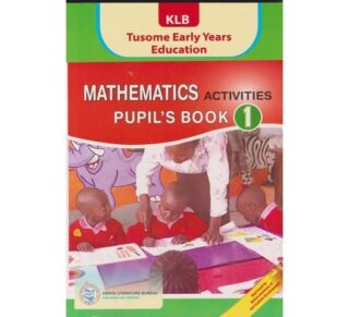 KLB Tusome Early Years Education Mathematics Grade 1 by KLB
