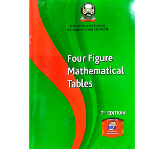 KNEC Four figure Maths tables 7th Edition