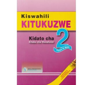 Kiswahili Kitukuzwe Kidato Cha 2