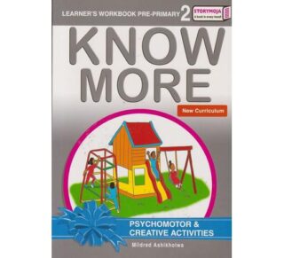Know More Psychomotor & Creative Activities Pre-Primary 2
