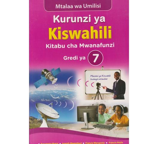 Kurunzi ya Kiswahili Grade 7 by Spotlight