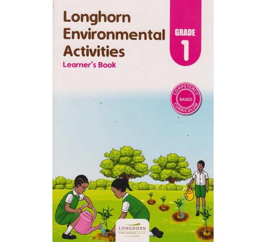 Longhorn Environmental Activities Grade 1 Learner's book