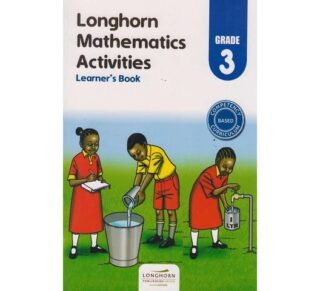 Longhorn Mathematics Activities learner's book Grade 3