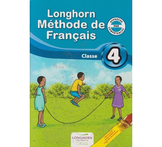 Longhorn Methode de Francais (Classe) Grade 4 (Approved) by Mboni