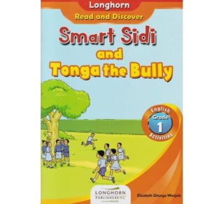 Longhorn Smart sidi and the Tonga the bully by Gitonga