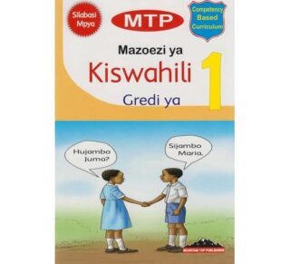 MTP Mazoezi ya Kiswahili Gredi ya 1