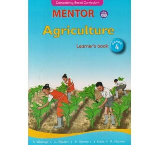 Mentor Agriculture Learner's Grade 4 (Approved) by Mentor