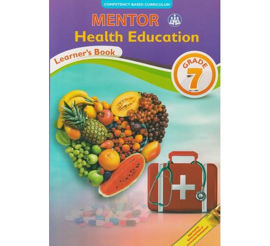 Mentor Health Education Grade 7 (Approved) by Mentor