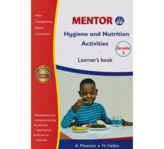 Mentor Hygiene and Nutrition GD3 (Approved) by Nungo, Isoe, Odhiambo