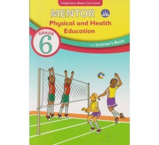 Mentor Physical and Health Education Learner's Grade 6