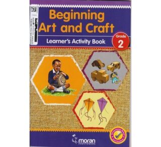 Moran Beginning Art and Craft Grade 2 by Moran