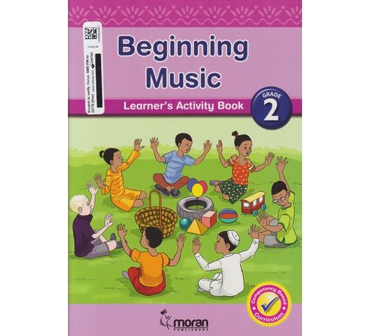 Moran Beginning Music Grade 2 by Moran