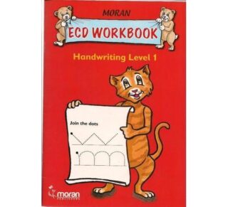 Moran ECD Workbook Handwriting Level 1