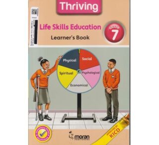 Moran Thriving Life Skills Education Grade 7 (Approved) by Moran