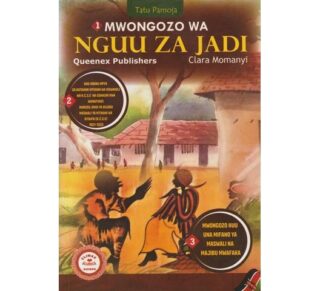 Mwongozo wa Nguu za Jadi (Climax) by Clara Momanyi