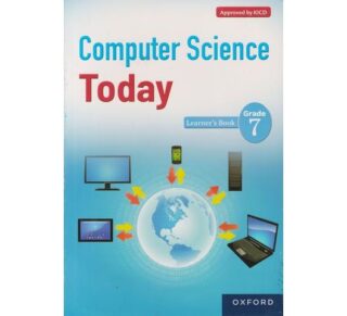 OUP Computer Science Today Grade 7 (Approved) by Oxford