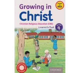 OUP Growing in Christ CRE Grade 4 (Approved) by Onyango