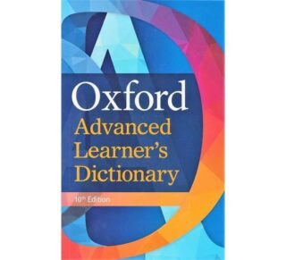 Oxford Advanced Learners Dictionary 10th Edition by Diana Lea