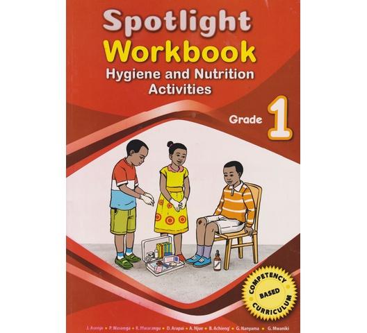 Spotlight Hygiene Workbook Grade 1 by Spotlight Publishers