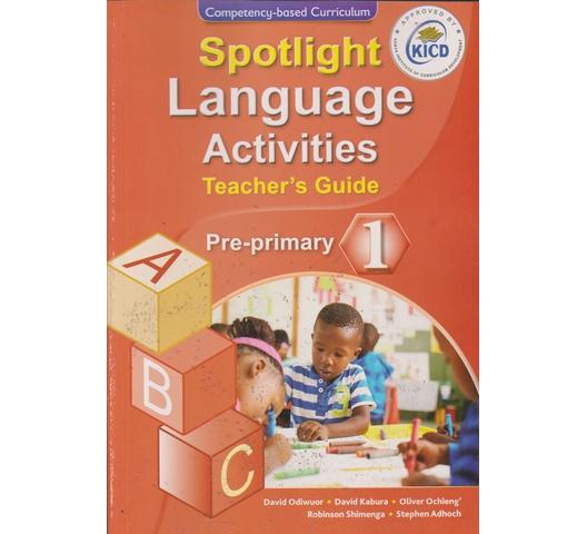 Spotlight Language Activities Teacher’s Guide PP1