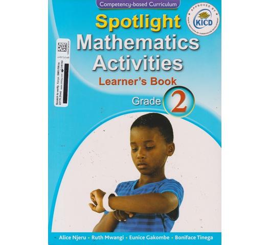 Spotlight Mathematics Activities Learner’s Book Grade 2