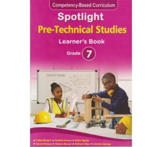 Spotlight Pre-Technical Studies Grade 7 by Spotlight