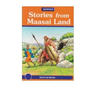 Stories from Maasai land by Ole Munke