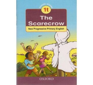 The Scarecrow 1t :New progressive primary English by oxford