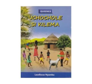 Uchochole si Kilema by Nyambu