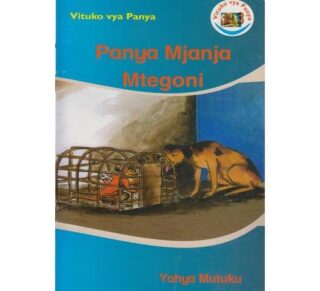 Vituko vya Panya: Panya mjanja mtegoni by Yahya Mutuku