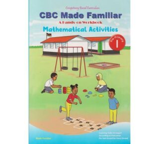 Made Familiar CBC Mathematical Activitiees Workbook Pre Primary 1