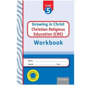 OUP Growing In Christ CRE Grade 5 Workbook by Oxford