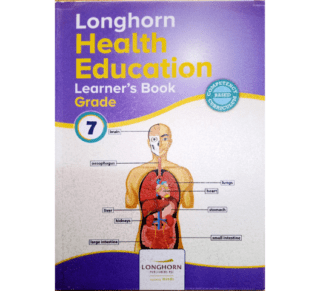 Longhorn Health Education Learner’s Book Grade 7