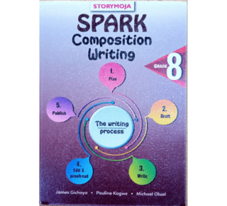 Storymoja Spark Composition Writing Grade 8