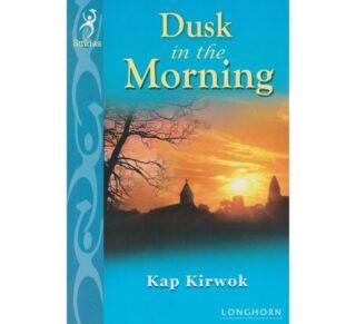 Dusk in the Morning