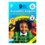 KISWAHILI ANGAZA GRADE 4 EAEP