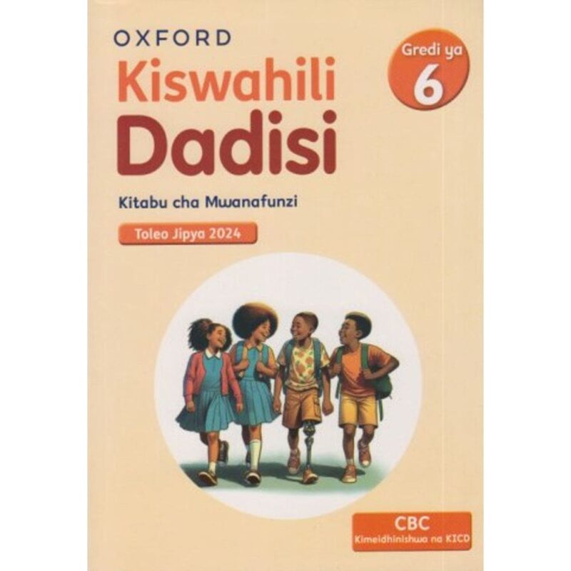 Kiswahili dadisi grade 6 Kiswahili dadisi grade 6