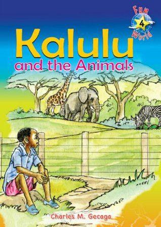 Kalulu And The Animal [Approved] - Schoolmall bookshop