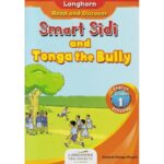 Longhorn Smart sidi and the Tonga the bully by Gitonga