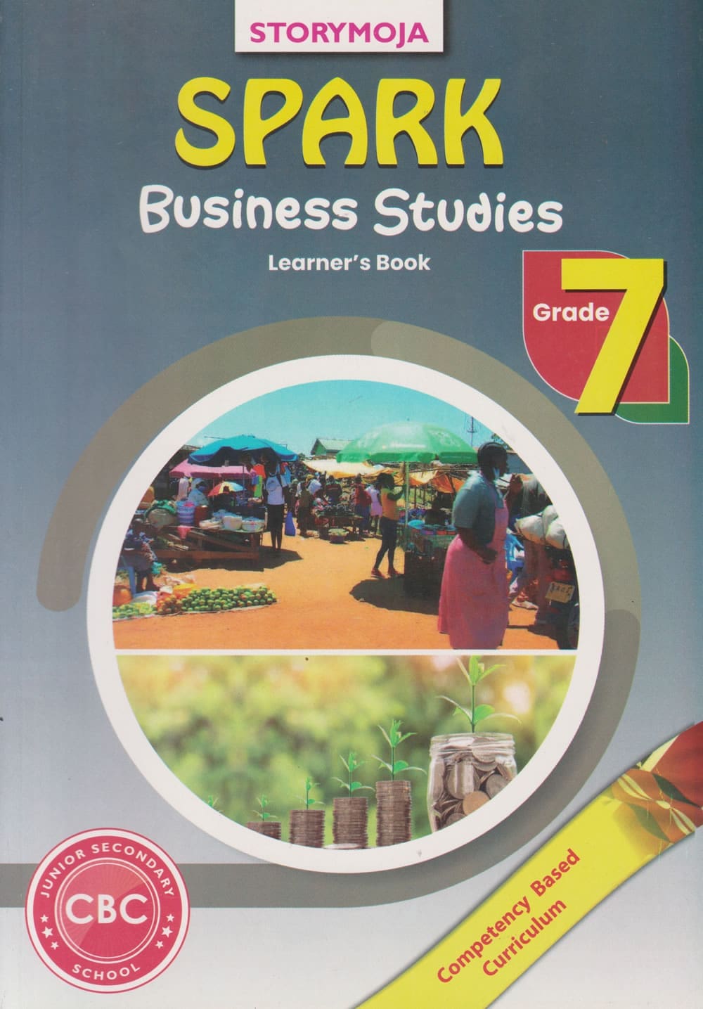 Spark_Business_Studies_Grade_7_Storymoja_1