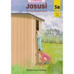 Storymoja: Jasusi na Hadithi Nyingine 5B by Muthoni Wa Gichuru