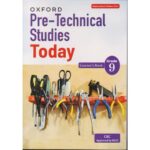 OUP PRE-TECHNICAL STUDIES TODAY GRADE 9