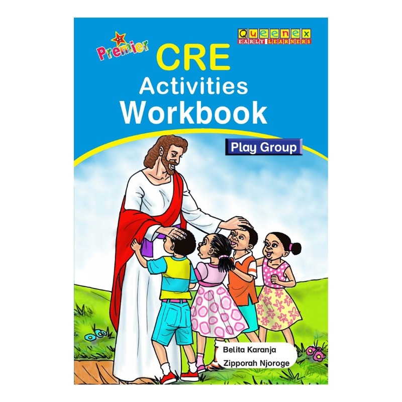 Premier CRE Activities Workbook – Play Group Premier CRE Activities Workbook – Play Group