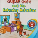 Super Sara and the Saturday Activity Lvl 2