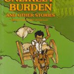 Unlikely Burden and Other Stories