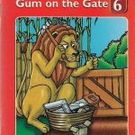 Gum On The Gate